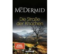 Die Straße der Knochen: Ein Fall für Karen Pirie – Droemer Knaur