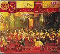 Die Strauss Familie - Best Waltzes & Polkas (3CD Box)