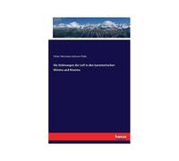 Die Strömungen Der Luft In Den Barometrischen Minima Und Maxima
