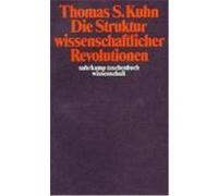 Die Struktur wissenschaftlicher Revolutionen Kuhn, Thomas S. (Auteur)