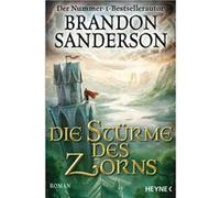 Die Stu¨rme des Zorns | Brandon Sanderson Brandon SandersonBrandon Sanderson (Auteur)
