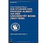 Die Studien Des Prinzen Albert An Der Universität Bonn (1837-1838)