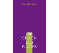 Die Stufen Des Glücks