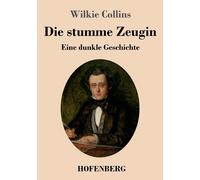 Die Stumme Zeugin