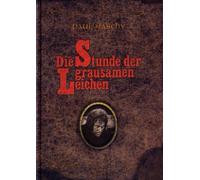Die Stunde der grausamen Leichen Buch-Editon