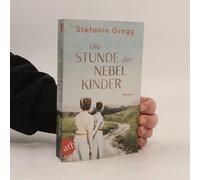 Die Stunde Der Nebelkinder