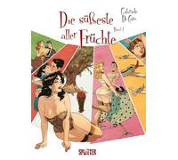 Die süßeste aller Früchte – Tome 1 (sur 2) – Édition limitée – Splitter