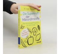Die Superkraft Der Mikronährstoffe