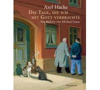 Die Tage, Die Ich Mit Gott Verbrachte