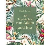 Die Tagebücher Von Adam Und Eva