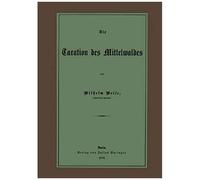Die Taxation Des Mittelwaldes