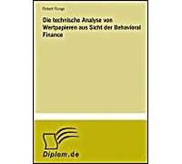Die Technische Analyse Von Wertpapieren Aus Sicht Der Behavioral Finance