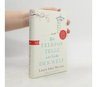 Die Telefonzelle Am Ende Der Welt