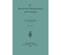 Die Theorie Des Nebensprechens Auf Leitungen