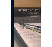 Die Theorie Des Romans