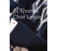 Die Thomaner A Year In The Life Of St. Thomas Boys Choir Leipzig Blu-ray