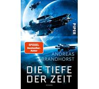 Die Tiefe der Zeit: Roman | Überwältigende Weltall-Science-Fiction vom Bestseller-Autor