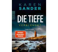 Die Tiefe: Verblendet - Karen Sander - Rowohlt E-Book - ebook (ePub) - Livre