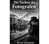 Die Tochter des Fotografen: Bilder gegen das Vergessen, Täter ohne Urteil