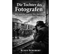Die Tochter des Fotografen: Bilder gegen das Vergessen, Täter ohne Urteil
