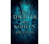 Die Tochter des Kohlenbrenners