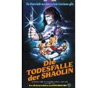 Die Todesfalle der Shaolin [VHS]