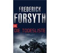 Rainer Schmidt Frederick Forsyth Die Todesliste: Thriller (Poche)