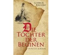 Die Töchter Der Beginen