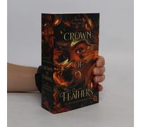 Die Töchter Der Phönixreiter - Crown Of Feathers