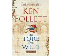 Die Tore der Welt by Ken Follett(1905-06-29)