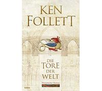 Die Tore Der Welt – Bastei Lübbe Verlag