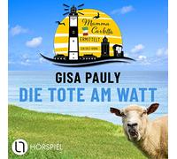 Lübbe Audio – Die Tote am Watt – Mamma Carlottas erster Fall – Drame audio