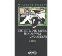 Die Tote, Der Bauer, Seine Frau Und Andere