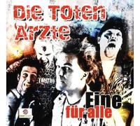 Die Toten Ärzte - Eine Fuer Alle [Import]