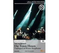 Die Toten Hosen - #10: Nur zu Besuch: Unplugged im Wiener Burgtheate [Standard Version]