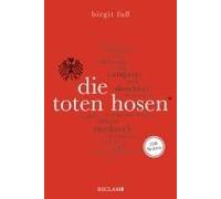 Die Toten Hosen. 100 Seiten