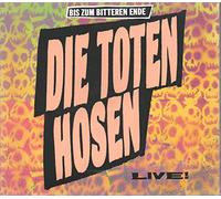 Die Toten Hosen Bis Zum Bitteren Ende-Live (CD)
