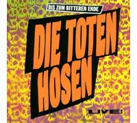 Die Toten Hosen Bis Zum Bitteren Ende-Live (CD)