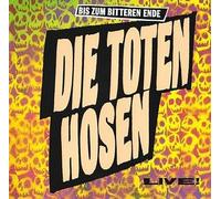 Die Toten Hosen - BIS zum bitteren Ende (Live) [Import]