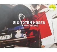 Die Toten Hosen - Crash Landing [Import]
