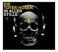 Die Toten Hosen - in Aller Stille [Import]