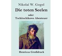 Die Toten Seelen (Großdruck)