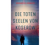 Die Toten Seelen Von Koserow