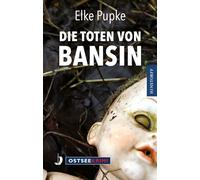 Die Toten von Bansin (OstseeKrimi)