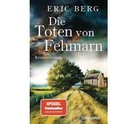 Die Toten von Fehmarn: Kriminalroman
