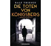 Die Toten von Königsberg: Ein Fall für Aaron Singer - Kriminalroman