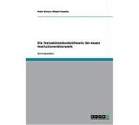 Die Transaktionskostentheorie der neuen Institutionen”konomik Eimers, Peter, Stamm, Robert (Auteur)
