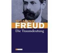 Die Traumdeutung Freud, Sigmund (Auteur)