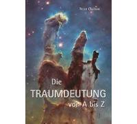 Die Traumdeutung Von A Bis Z