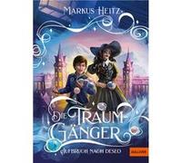 Die Traumgänger | Markus Heitz Markus HeitzMarkus Heitz (Auteur)